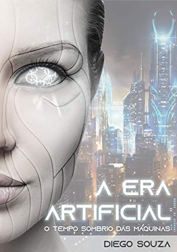 Capa do livro - A Era Artificial